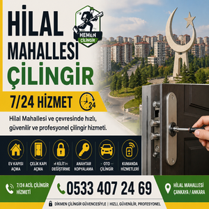 Hilal mahallesi acil çilingir Hilal mahallesi çilingir